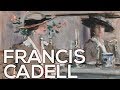 Francis Cadell: A collection of 184 works (HD)