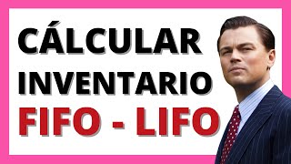 #46 FRA: INVENTARIOS CONTABILIDAD BÁSICA EJEMPLOS Y EJERCICIOS (FIFO, LIFO, WAC) CLAVE | CFA LEVEL 1