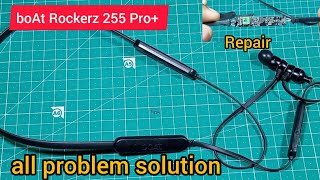 boat Rockerz 255 pro plus। repairing। all problems solution॥ TH24