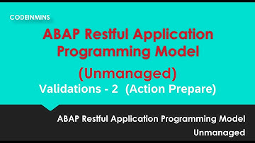 Part 13: Unmanaged ABAP RESTful Application Programming Model (RAP) - Validations - 2