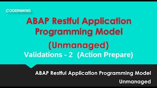 Part 13: Unmanaged ABAP RESTful Application Programming Model (RAP) - Validations - 2