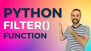 Python Filter Function - Intermediate Python Tutorial