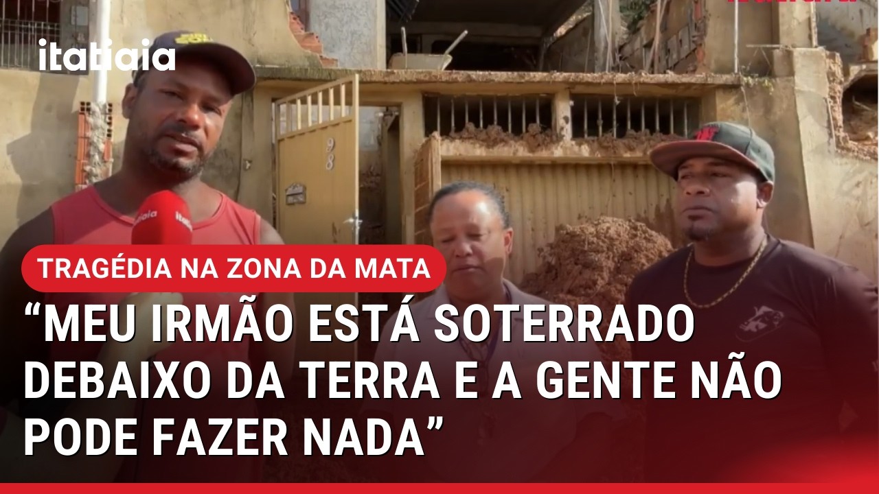 FAMILIARES QUE BUSCAM POR IRMÃO SOTERRADO EM JUIZ DE FORA APÓS TRAGÉDIA DESABAFAM