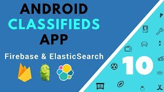 Uploading an Image to Firebase Storage - [Android Classifieds App]