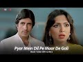 Pyar Mein Dil Pe Maar De Goli (Lyric Video) | Kishore Kumar, Asha Bhosle | Amitabh, Parveen | Mahaan
