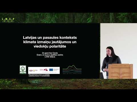 Latvijas un pasaules konteksts klimata izmaiņu jautājumos un viedokļi - Ilze Ozola, EPI centrs