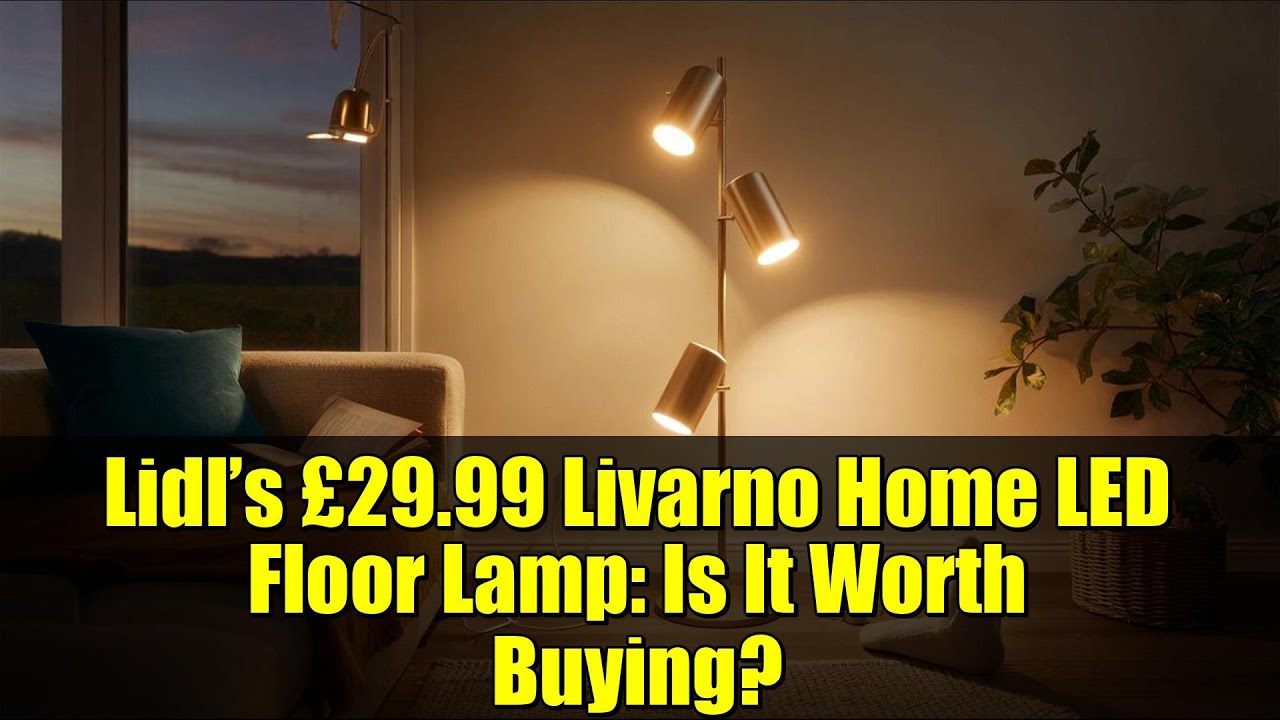 Lidl’s £29.99 Livarno Home LED Floor Lamp: Is It Worth Buying? | Unboxing & Review