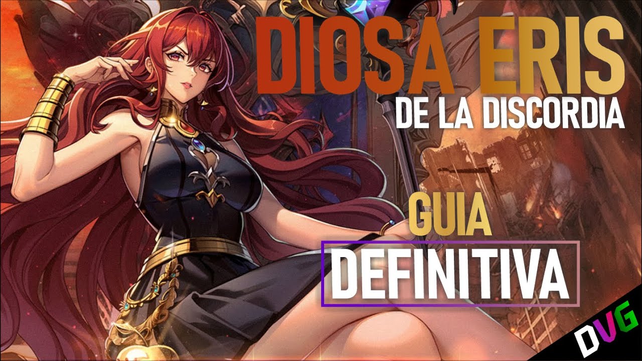 GUÍA DEFINITIVA DE ERIS DIOSA DE LA DISCORDIA | MUCHO POTENCIAL PERO NO