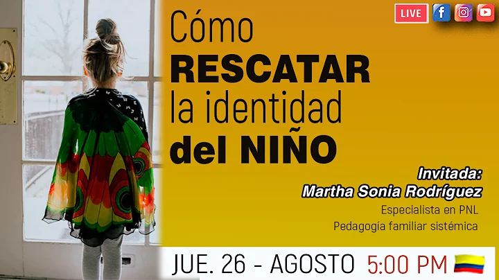Cmo rescatar la identidad del nio // Mary Cardona ...