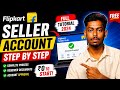 How to Create Flipkart Seller Account 2026 🔥 Step by Step Full Tutorial Tamil | Documents + Approval