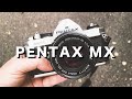 フィルム一眼レフPENTAX MXレビュー。オールドレンズとも相性がいい小型化カメラ。布幕シャッター。