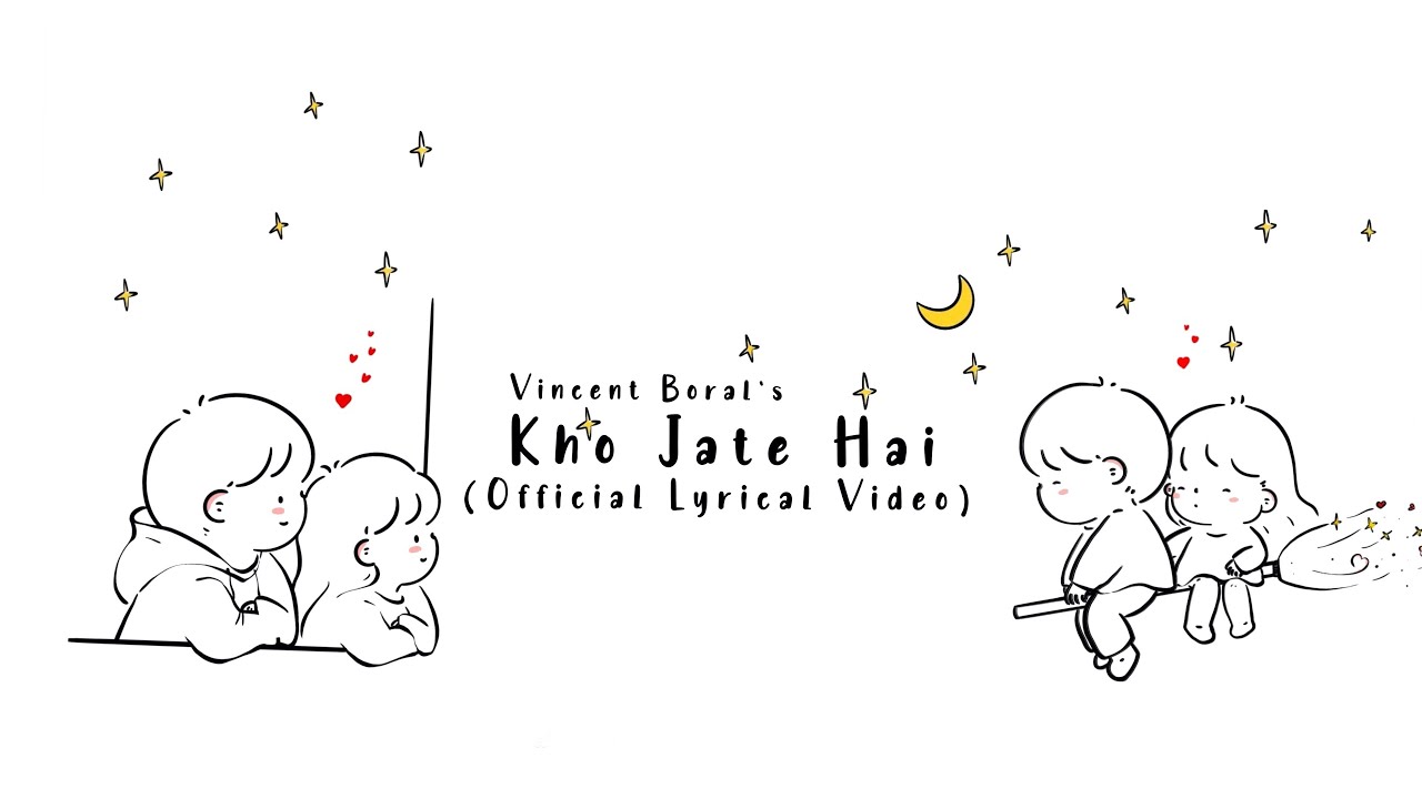 Kho Jate Hai - Vincent Boral (Official Video)