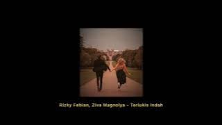 Terlukis Indah - Rizky Febian, Ziva Magnolya (Pitched up, Tiktok ver.)