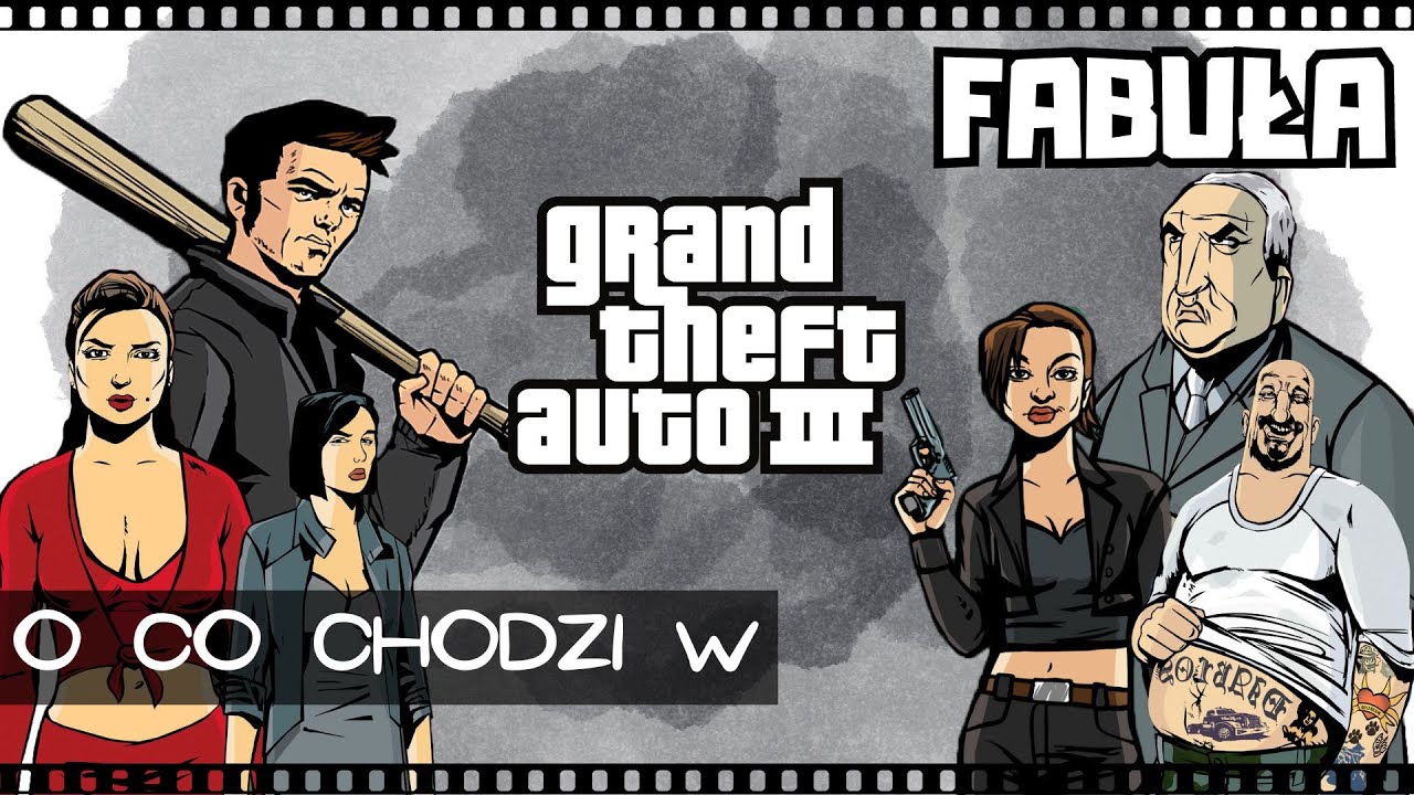 O co chodzi w Grand Theft Auto: III | Omówienie fabuły