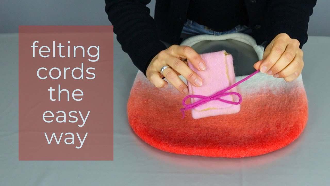 Wet felting for beginners - making cords the easy way