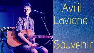 Avril Lavigne - Souvenir (acoustic cover)