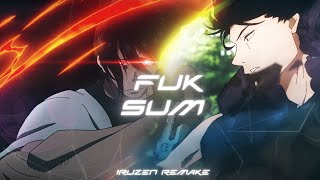 「FUK SUMN ‼」Mixed anime「Flow edit/AMV」