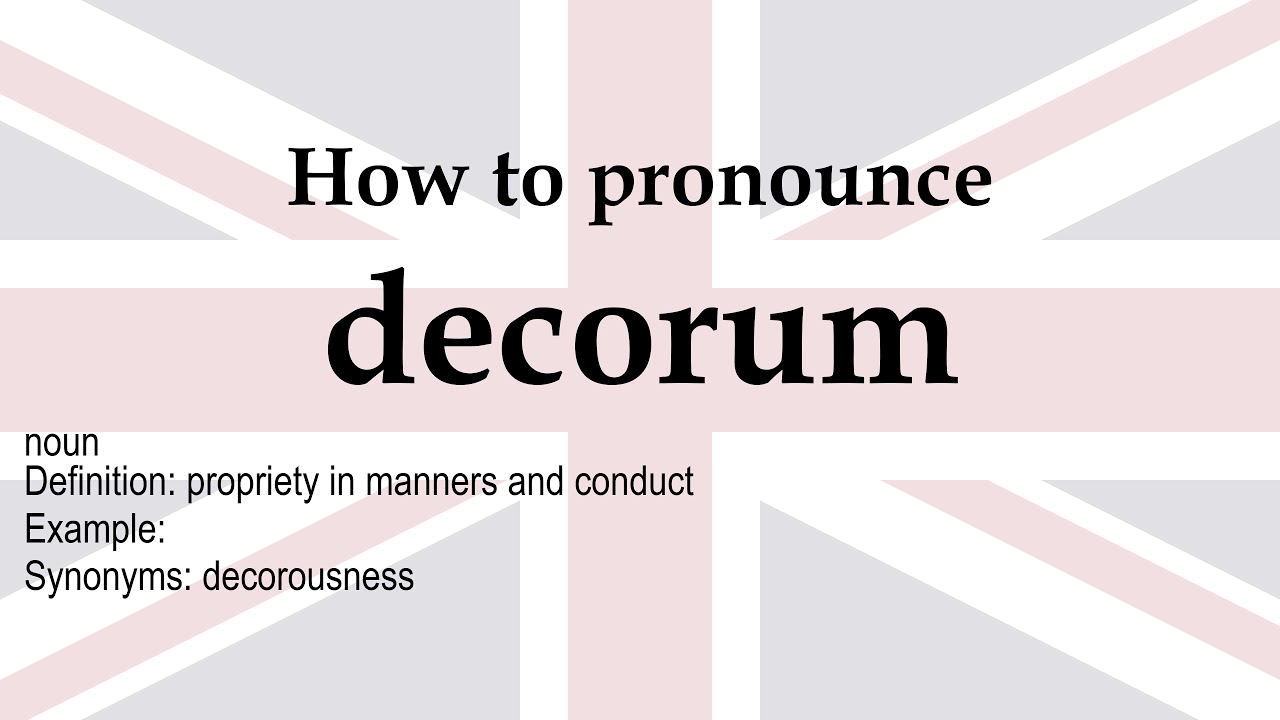 Decorum You