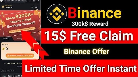 Binance New Offer Dappbay। Free 15$ Claim Binance। Binance Today Offer। Online Income