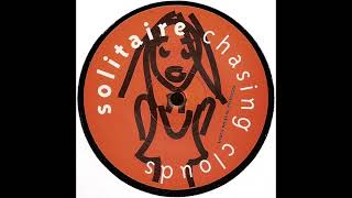 Solitaire - Chasing Clouds (Cosmic Baby's Free-Gliding Remix) (1993)