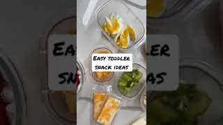 Easy toddler snack ideas!