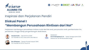 [Video] Startup Alumni ITB Series 2025 | Seri 1: Inspirasi dan Perjalanan Pendiri