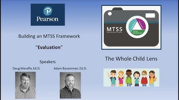 Webinar 4: MTSS Problem-Solving: Evaluation