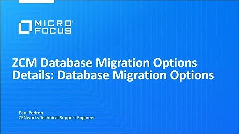 ZCM Database Migration Option Details (Series)
