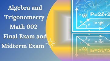 MATH 002 Final Exam Group 1