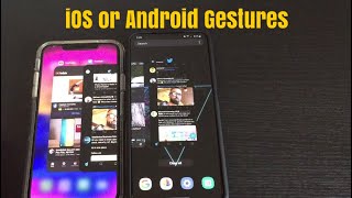 iOS or Android Gestures?