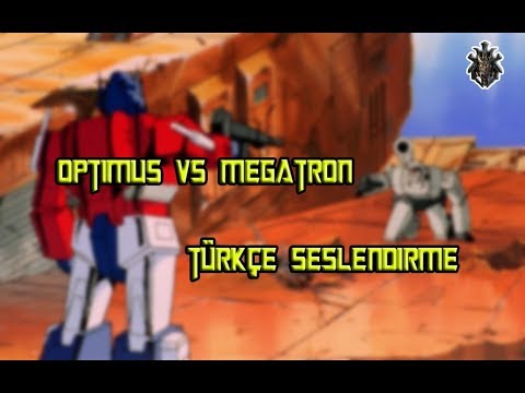 Transformers G1 - Optimus vs Megatron (Türkçe Seslendirme)