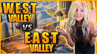 West Valley Vs. East Valley [WHICH IS BETTER?] - Living in Phoenix Arizona