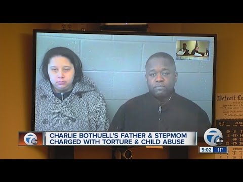 Father & stepmom of Charlie Bothuell charged with torture and child abuse.
