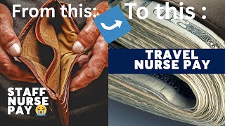 Episode 62: Travel nurse pay Vs. Staff nurse pay| 36hrs & 72hrs comparison|