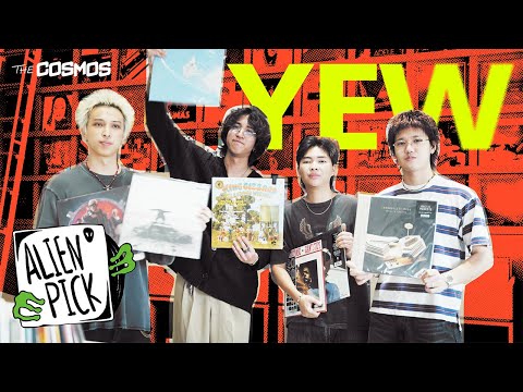 Alien Pick: YEW | The COSMOS