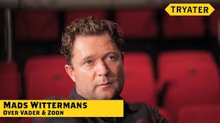 Vader En Zoon - Mads Wittermans Tryater
