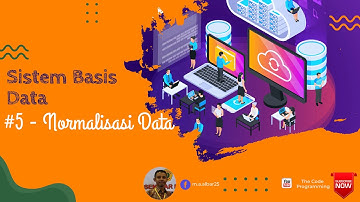 SISTEM BASIS DATA   #5 – Normalisasi Data