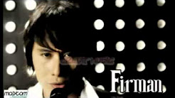 Video Mix - Firman -rindu serindu rindunya - Playlist 