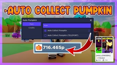 🔥[HALLOWEEN EVENT]⚡CLICKER SIMULATOR SCRIPT ✧ Auto Collect Pumpkins Gui [ROBLOX]
