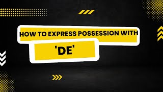 Expressing possession with the preposition 'de' I Spanish