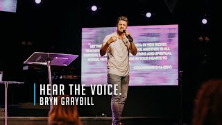 Hear the Voice | Bryn Graybill | May 4, 2025