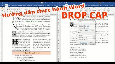 Hướng dẫn tạo chữ in to của đầu văn bản năm 2024