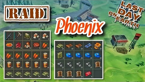 Raid Phoenix - FOOD n LEATHER - Last Day on Earth: Survival