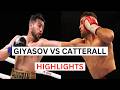 Shakhram Giyasov vs Jack Catterall Highlights &amp; Knockouts