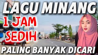 Download Lagu 🎶LAGU SEDIH MINANG TERBARU NONSTOP FULL ALBUM ENAK MERANTAU BERJUTA KENANGAN MP3 Download Lagu 🎶LAGU SEDIH MINANG TERBARU NONSTOP FULL ALBUM ENAK MERANTAU BERJUTA KENANGAN MP3