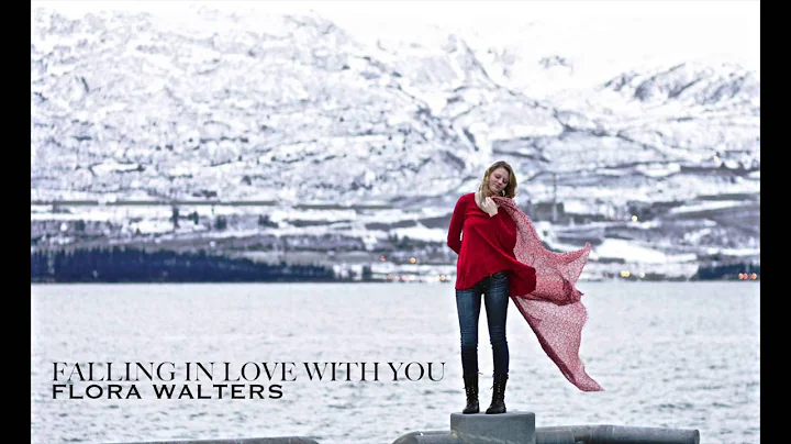 "Falling In Love With You" Flora Walters