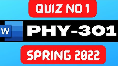 phy301 quiz 1 solution 2022 | phy301 quiz no 1 spring 2022 | circuit theory quiz