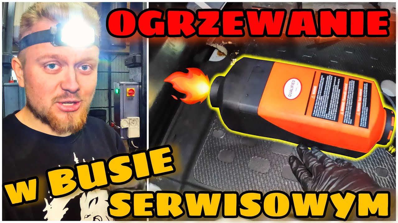 CHIŃSKIE WEBASTO w małym BUSIE!!! WENTYLATOR do KOZY??? Odc.209