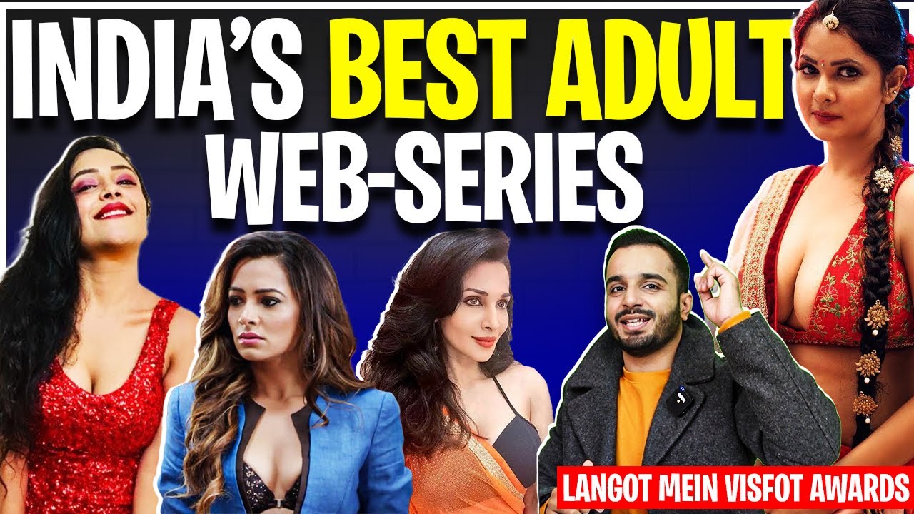 Indian best adult web series