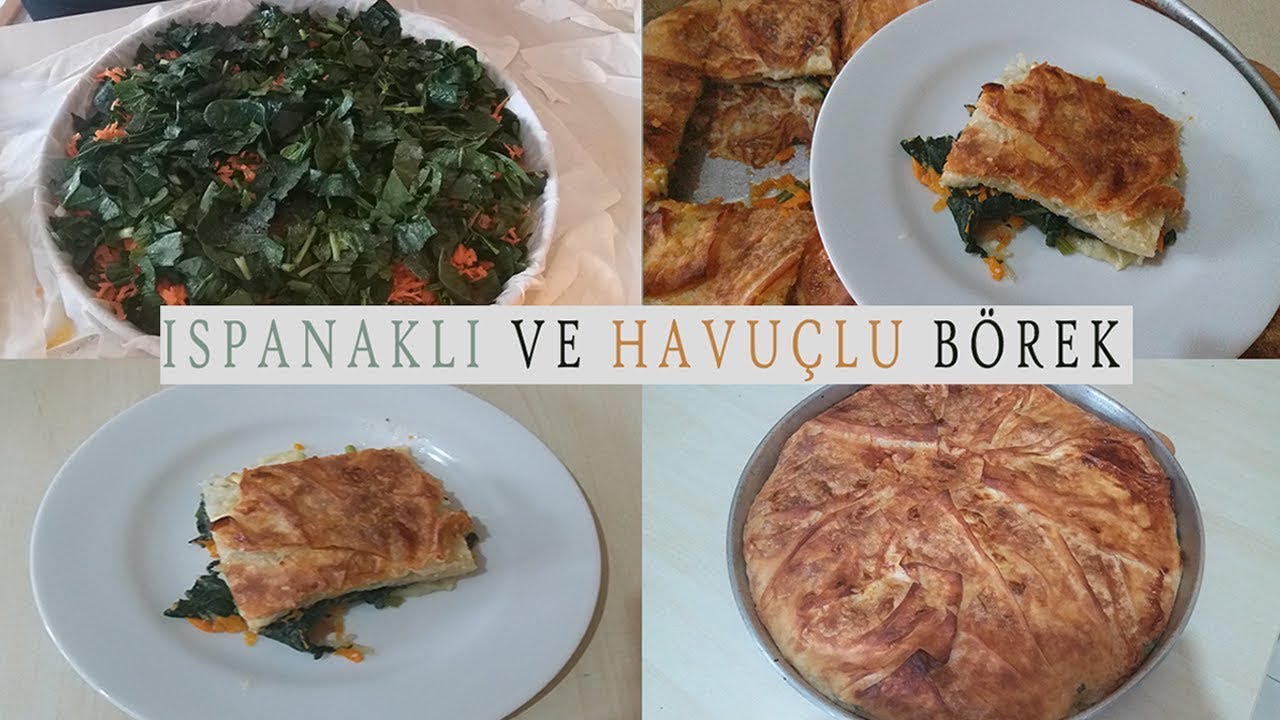 PRATİK VE LEZZETLİ | ISPANAKLI VE HAVUÇLU BÖREK TARİFİ